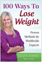 100 Ways to Lose Weight: Proven Methods From World Wide Experts (Valued at $5.99)