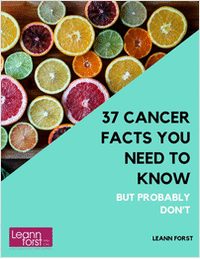 37 Cancer Facts You Need to Know - But Probably Don't