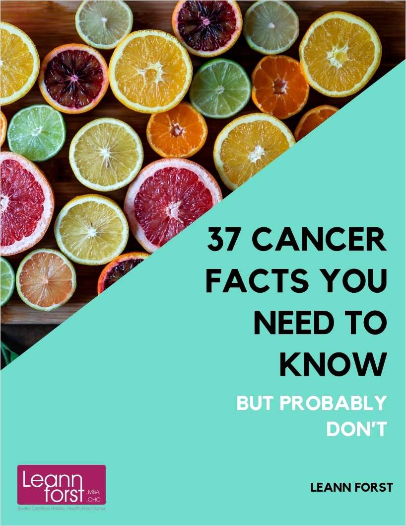 37 Cancer Facts You Need to Know - But Probably Don't