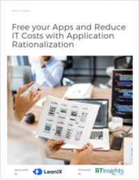 Free your Apps and Reduce IT Costs with Application Rationalization (White Paper)