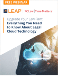 Upgrade Your Law Firm: Everything You Need to Know About Legal Cloud Technology