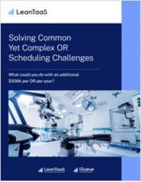 Solving 3 Complex Yet Common Operating Room Scheduling Challenges