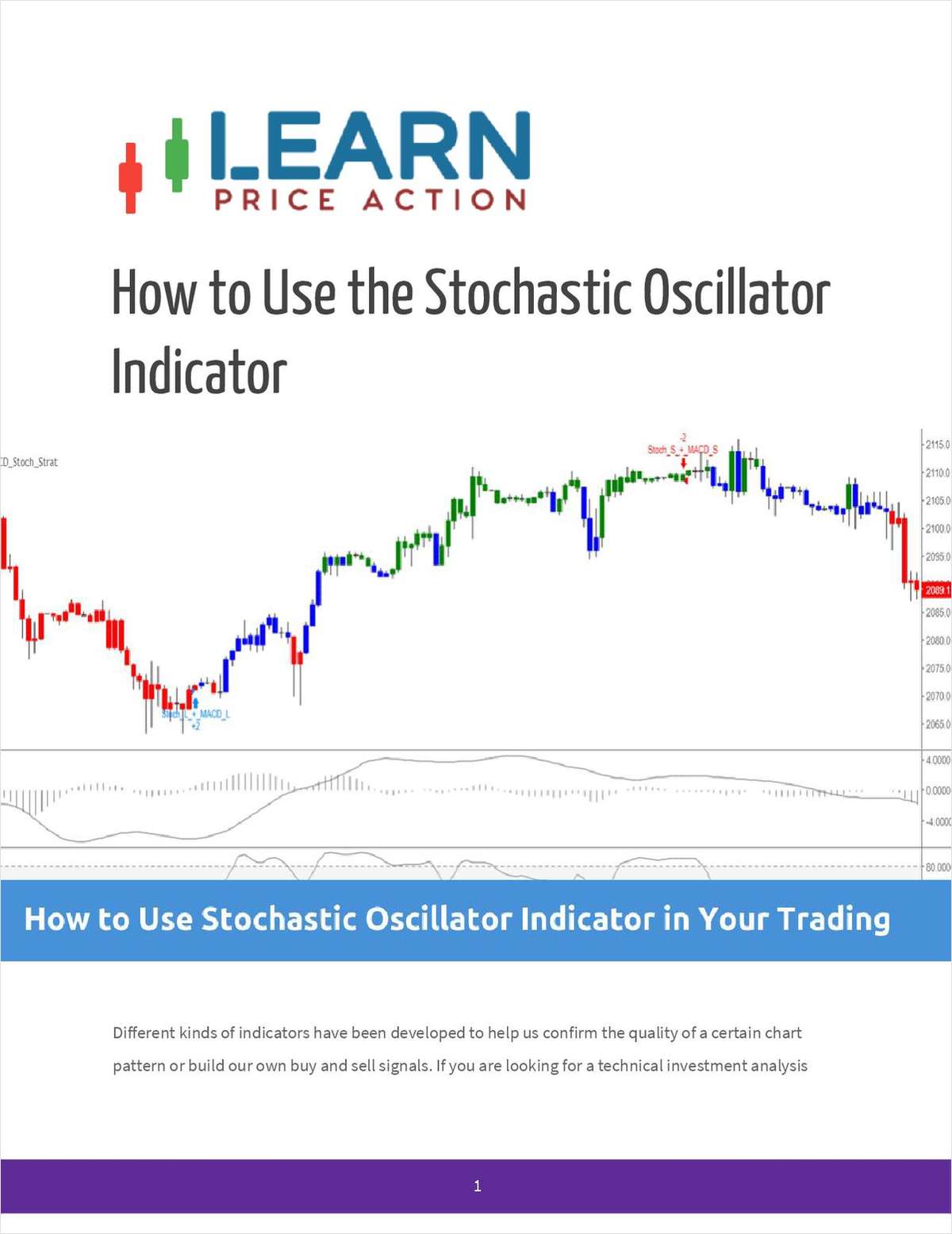How to Use the Stochastic Oscillator Indicator