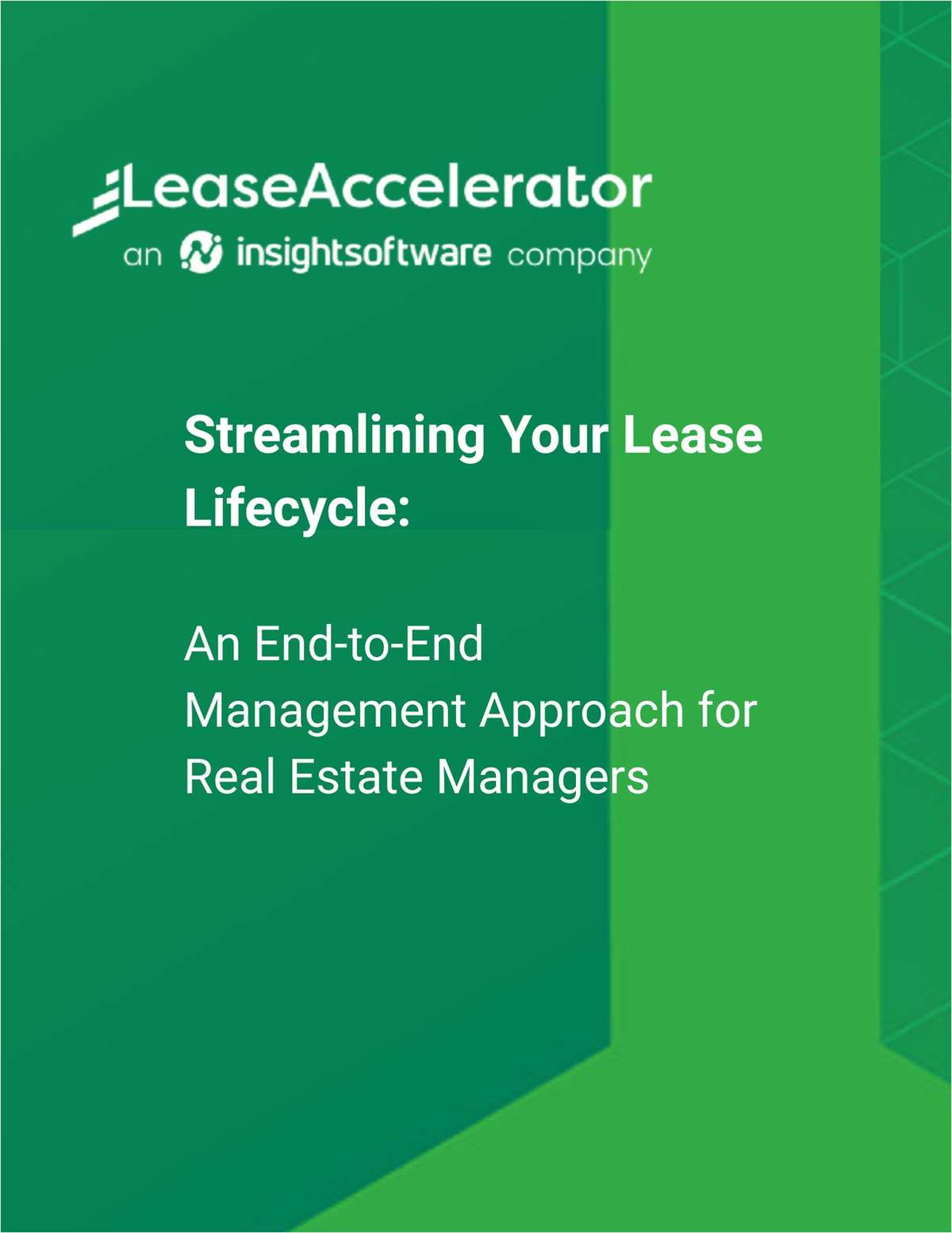 Streamlining Your Lease Lifecycle: An End-to-End Management Approach for Real Estate Managers