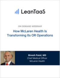 How McLaren Health Is Transforming Its OR Operations