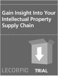 Gain Insight Into Your Intellectual Property Supply Chain