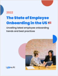 Exclusive 2022 Report - The State of Employee Onboarding in the US