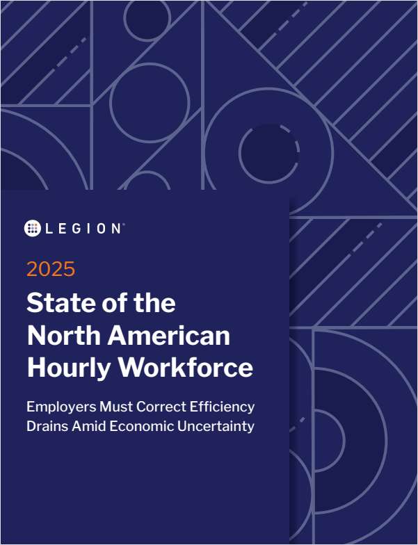 Unlock Legion's 2025 State of the North American Hourly Workforce Report
