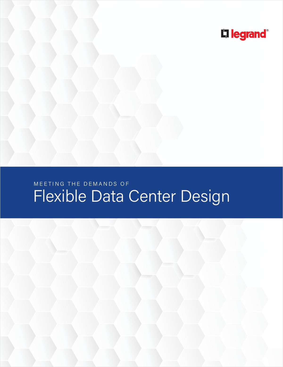 Meeting the Demands of Flexible Data Center Design