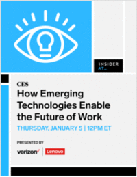 Insider At CES: How Emerging Technologies Enable the Future of Work