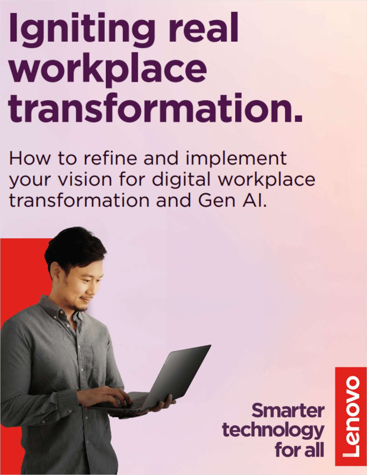 Igniting Real Workplace Transformation