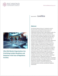 Why Mid-Market Organizations Are Prioritizing Incident Readiness and Response in the Face of Regulatory Scrutiny