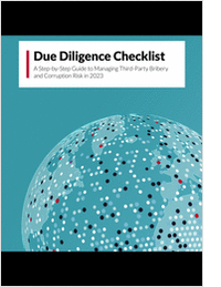 Due Diligence Checklist: A Step-by-Step Guide to Managing Third-Party Bribery and Corruption Risk in 2023
