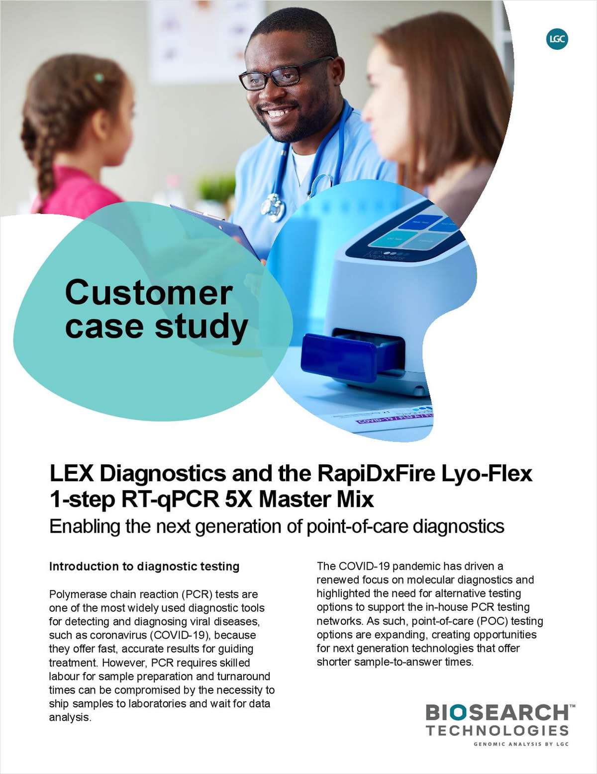 Lex Diagnostics and the RapiDxFire Lyo-Flex 1-Step RT-qPCR 5X Master Mix
