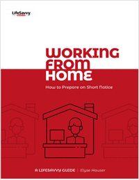 Working from Home: How to Prepare on Short Notice