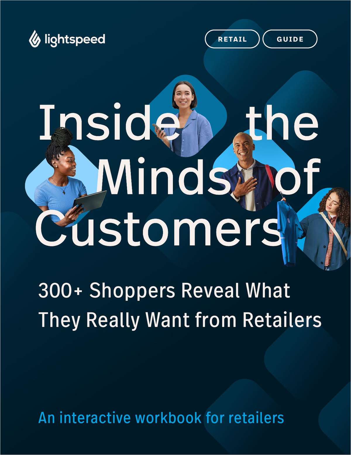 Inside the Minds of Customers: 300+ Shoppers Reveal What They Really Want from Retailers