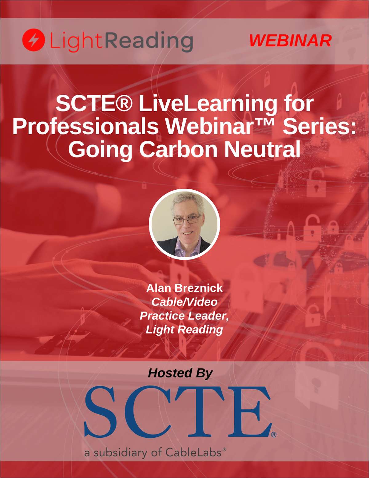 SCTE® LiveLearning for Professionals Webinar™ Series: Going Carbon Neutral