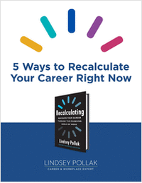 5 Ways to Recalculate Your Career Right Now
