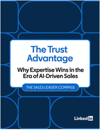 The Trust Advantage: Why Expertise Wins in the Era of AI-Driven Sales