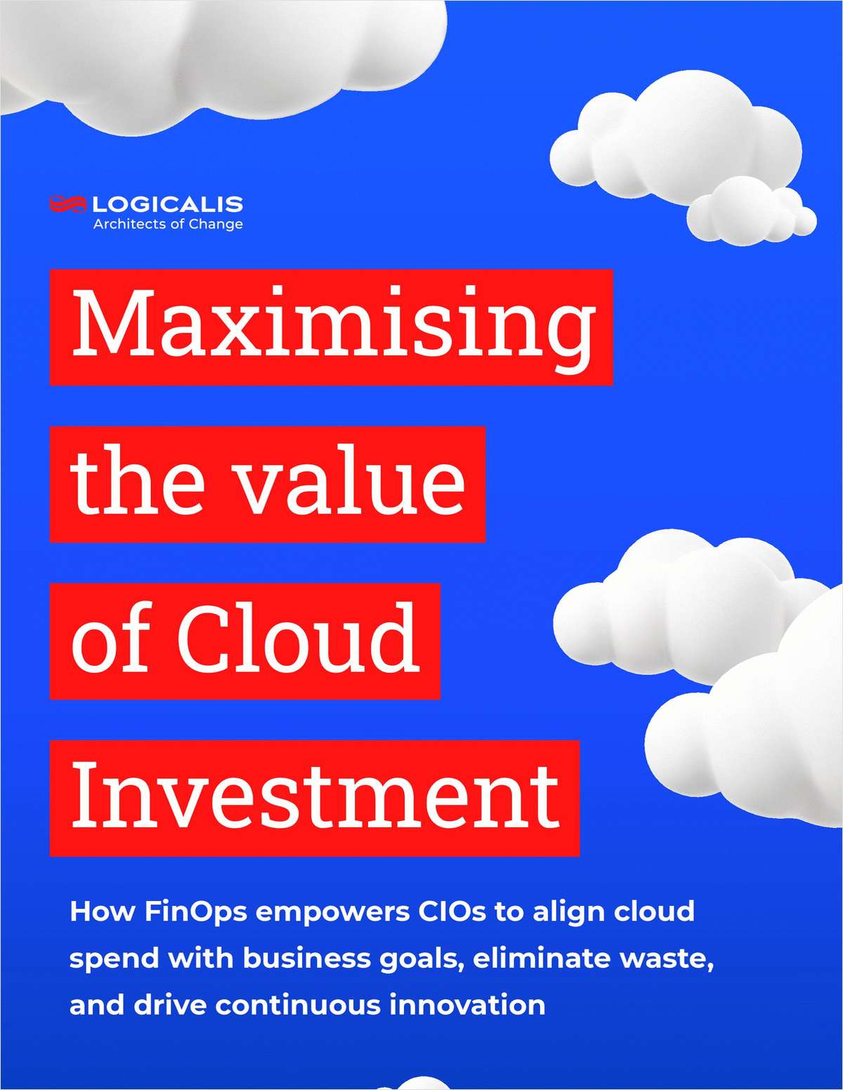 Maximising the value of Cloud Investment