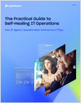 The Practical Guide to Self-Healing IT Operations
