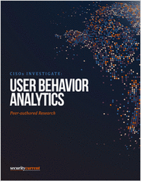 CISOs Investigate: User Behavior Analytics (UBA)