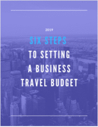 Six Steps to Setting a Business Travel Budget