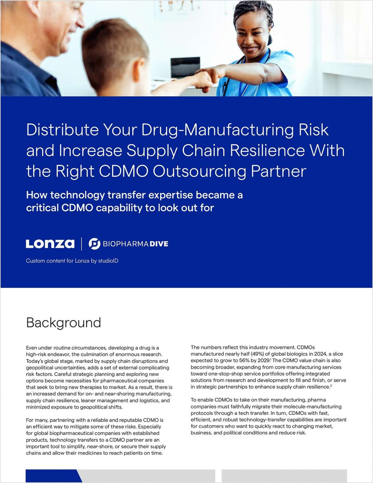 Distribute Your Drug-Manufacturing Risk and Increase Supply Chain Resilience With the Right CDMO Outsourcing Partner