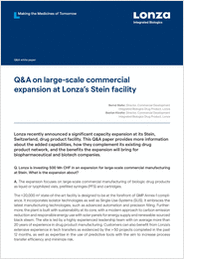 Q&A on large-scale commercial expansion at Lonza's Stein facility