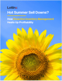 Hot Summer Selldowns? How Proactive Inventory Management   Heats Up Profitability