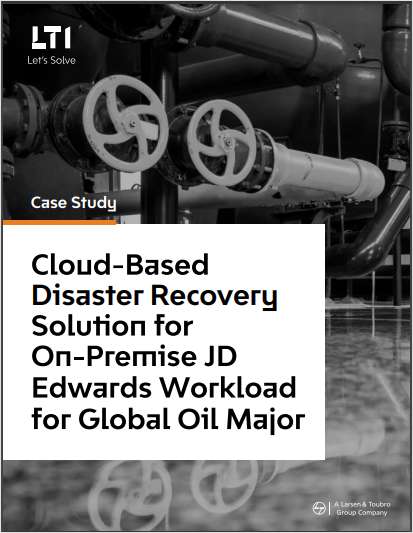 Cloud-Based Disaster Recovery Solution for Leading Global Oil Major