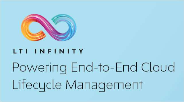LTI Infinity Powering End to End Cloud Lifecycle Management