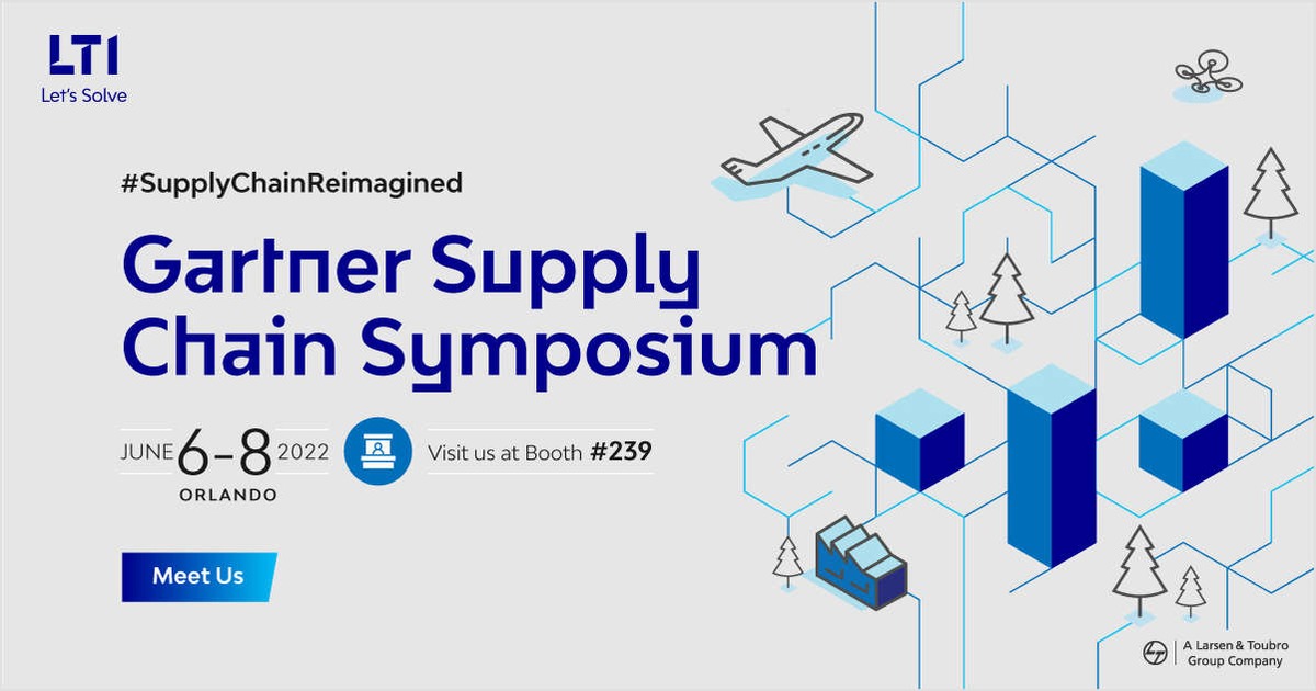 Meet us at Gartner Supply Chain Symposium 2022, Orlando Jun 6 8