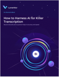 How to Harness AI for Killer Transcription