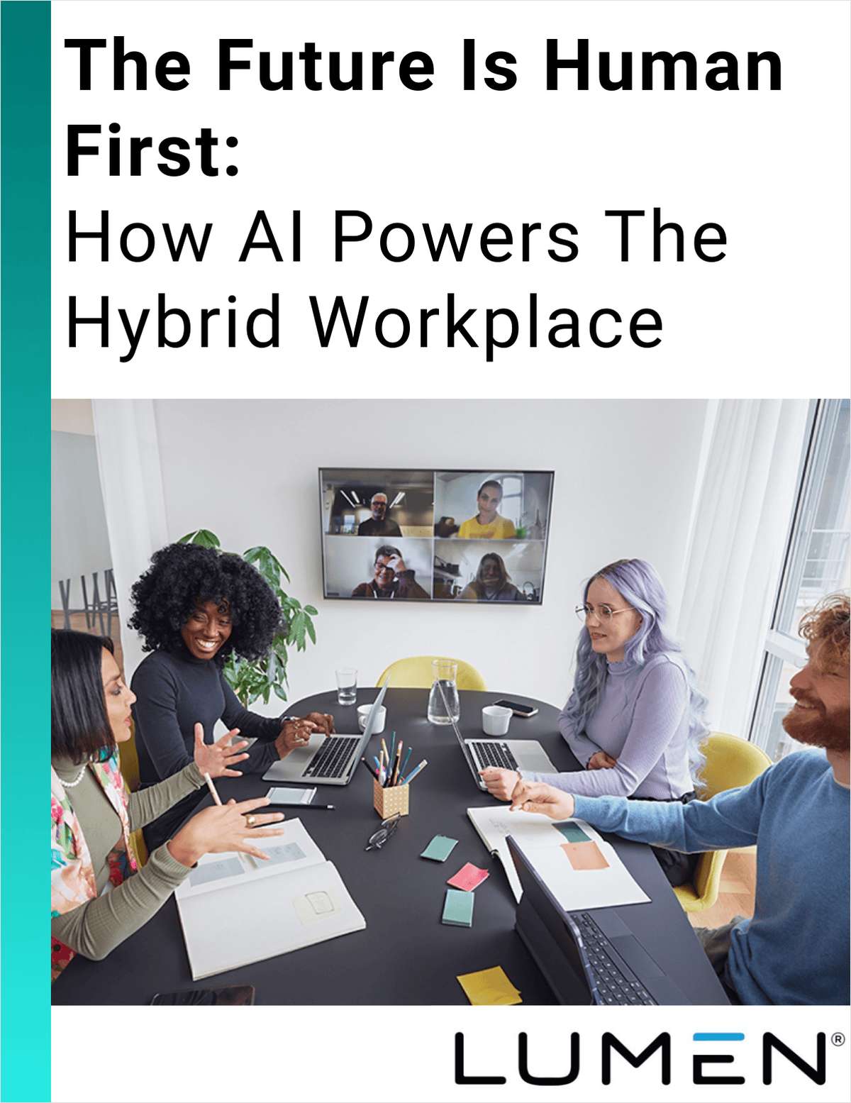 The Future Is Human First: How AI Powers The Hybrid Workplace