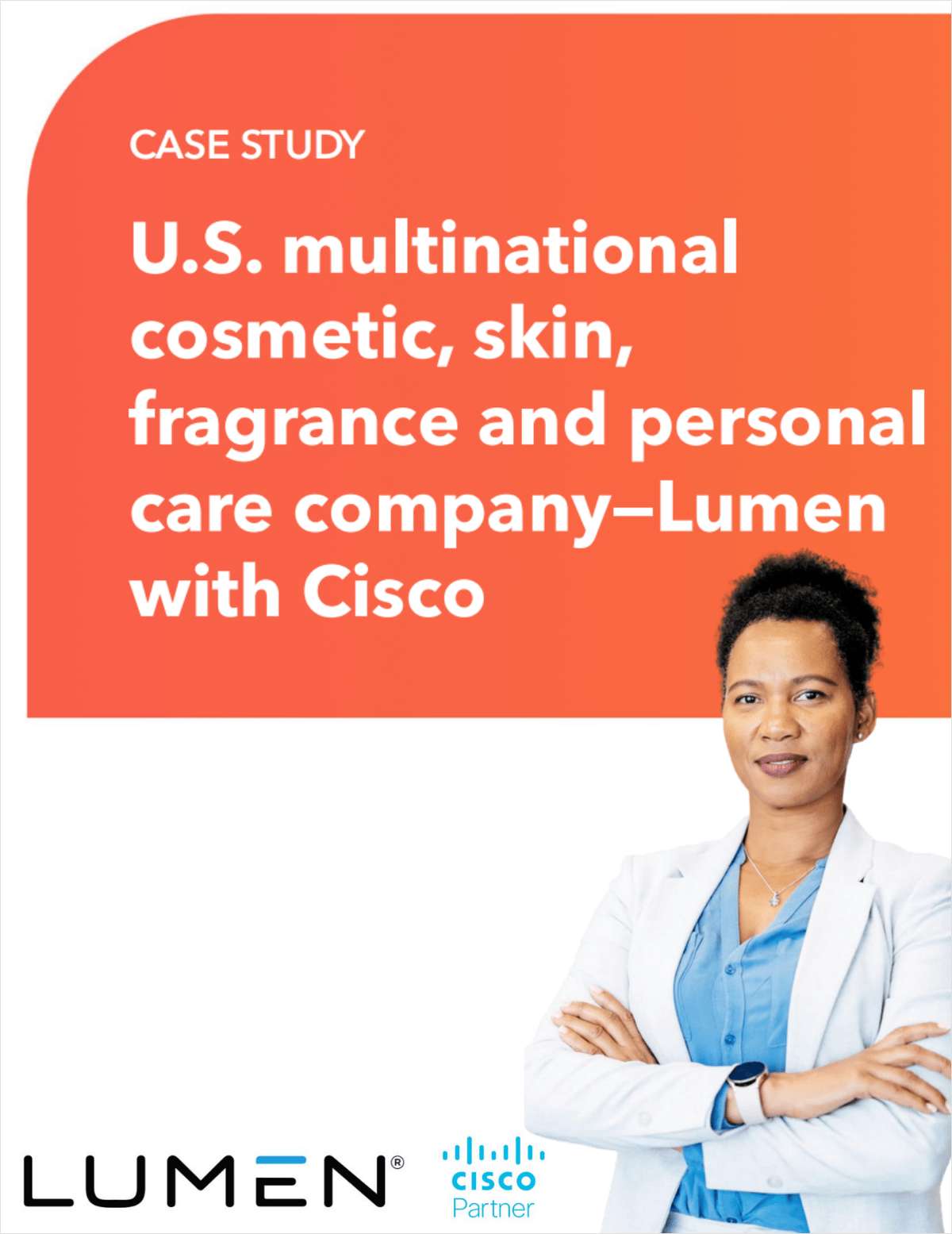 Transforming Communications: A Cosmetics Leader's Evolution with Lumen