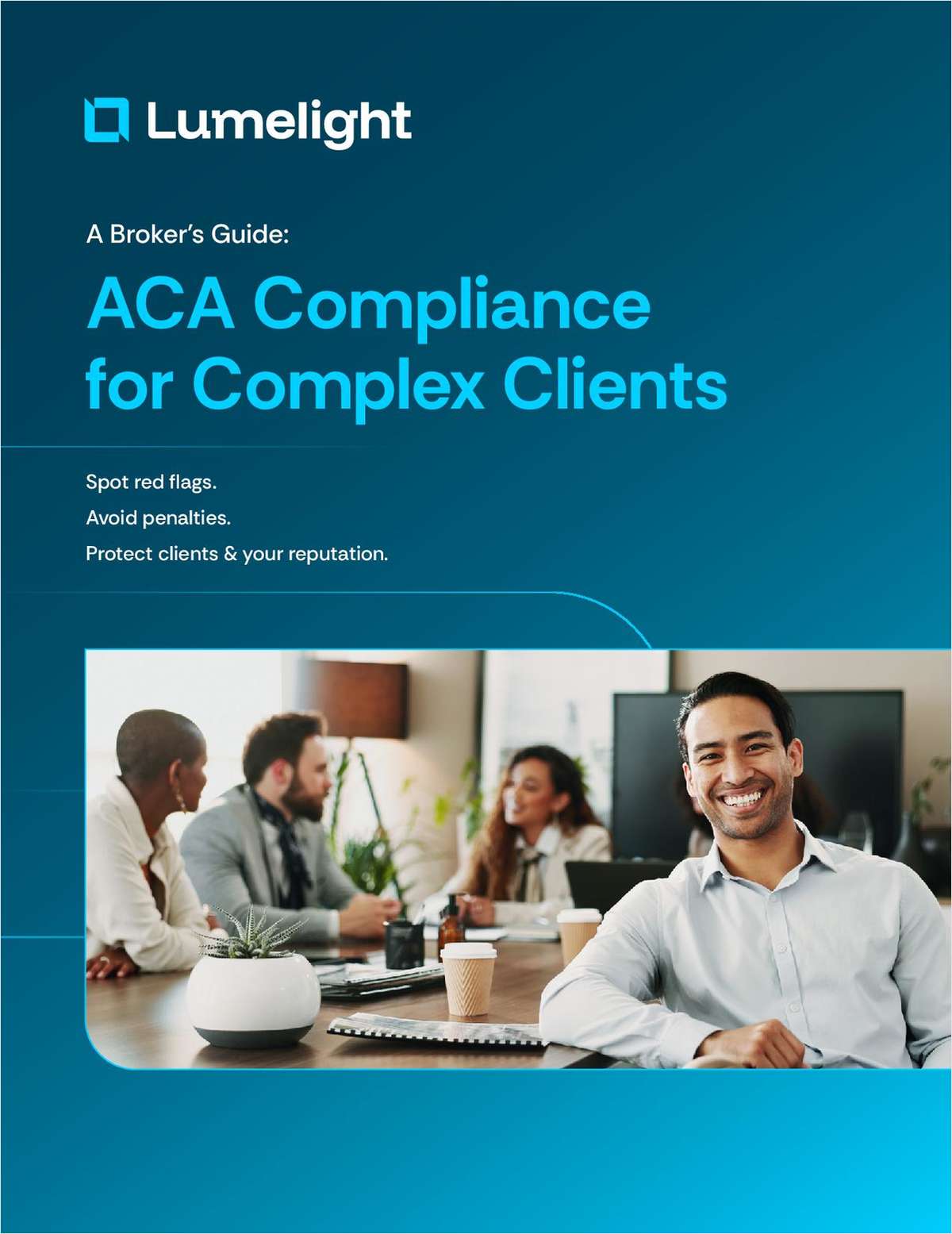 A Broker's Guide to ACA Compliance for Complex Clients