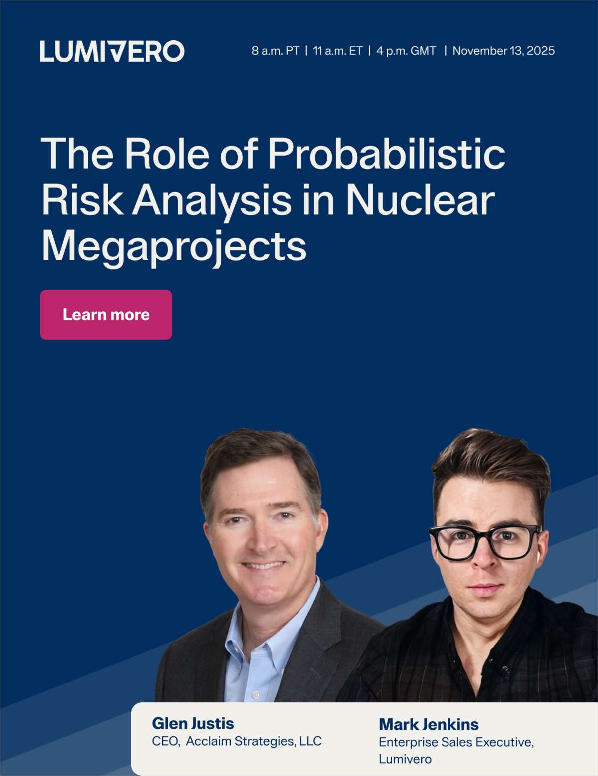 The Role of Probabilistic Risk Analysis in Nuclear Megaprojects