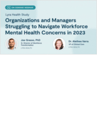 Lyra Health Study: Organizations and Managers Struggling to Navigate Workforce Mental Health Concerns in 2023