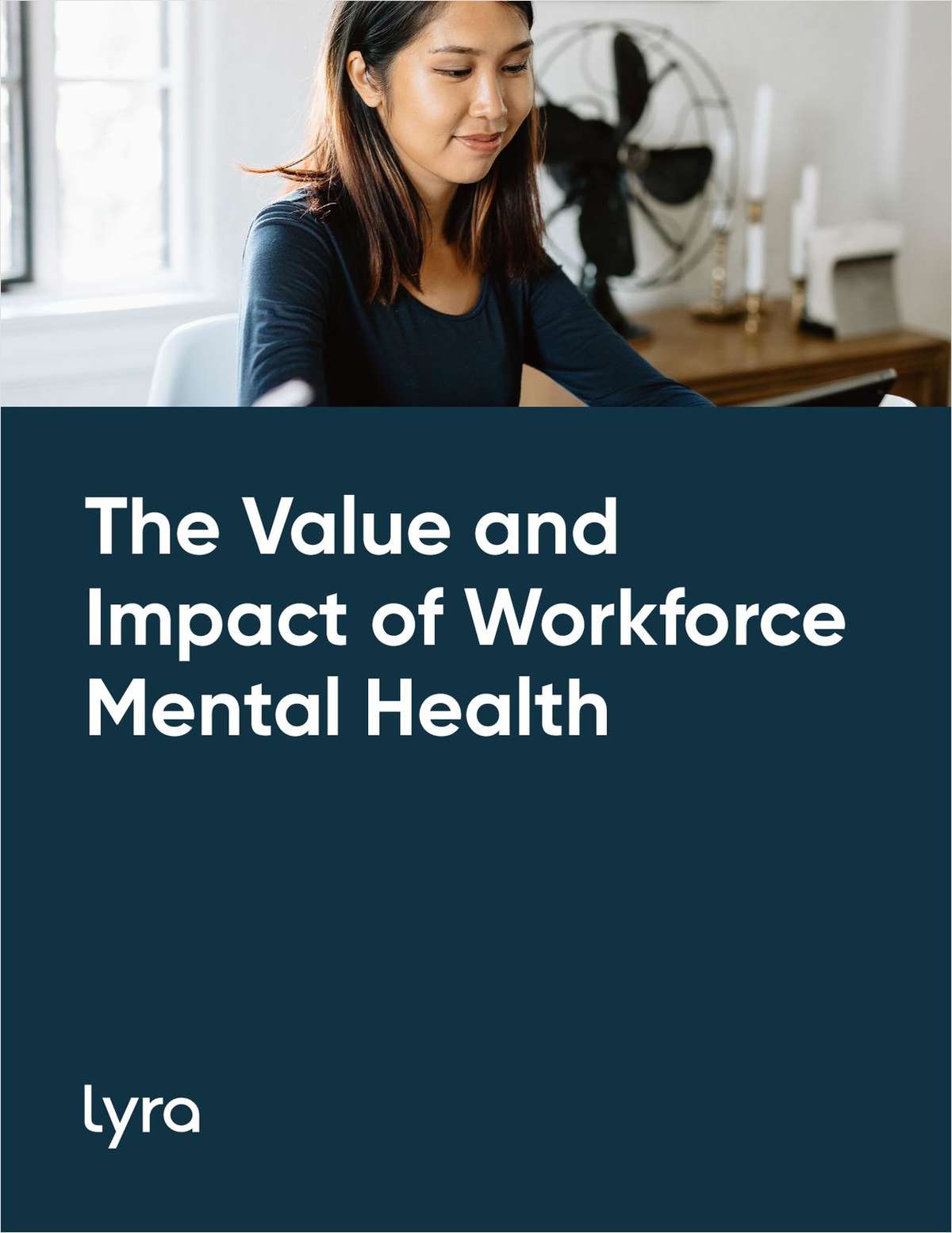 The Value and Impact of Workforce Mental Health