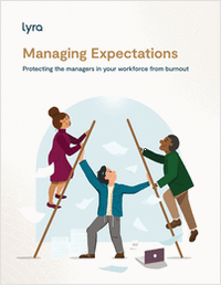 Managing Expectations: Protecting the Managers in Your Workforce from Burnout