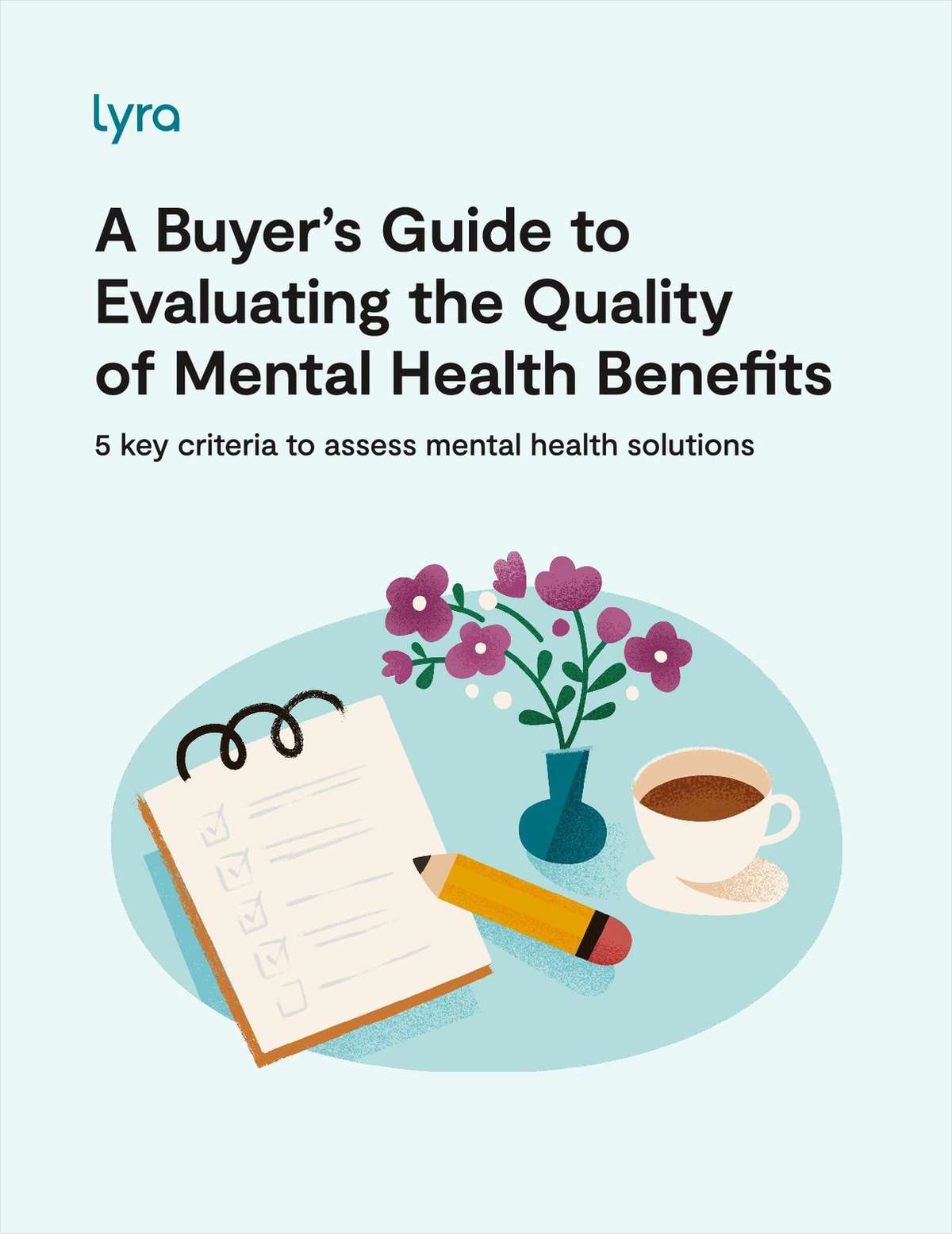 Evaluating Quality in Mental Health Benefits