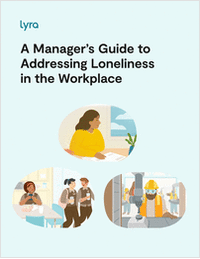 A Manager's Guide to Addressing Loneliness in the Workplace
