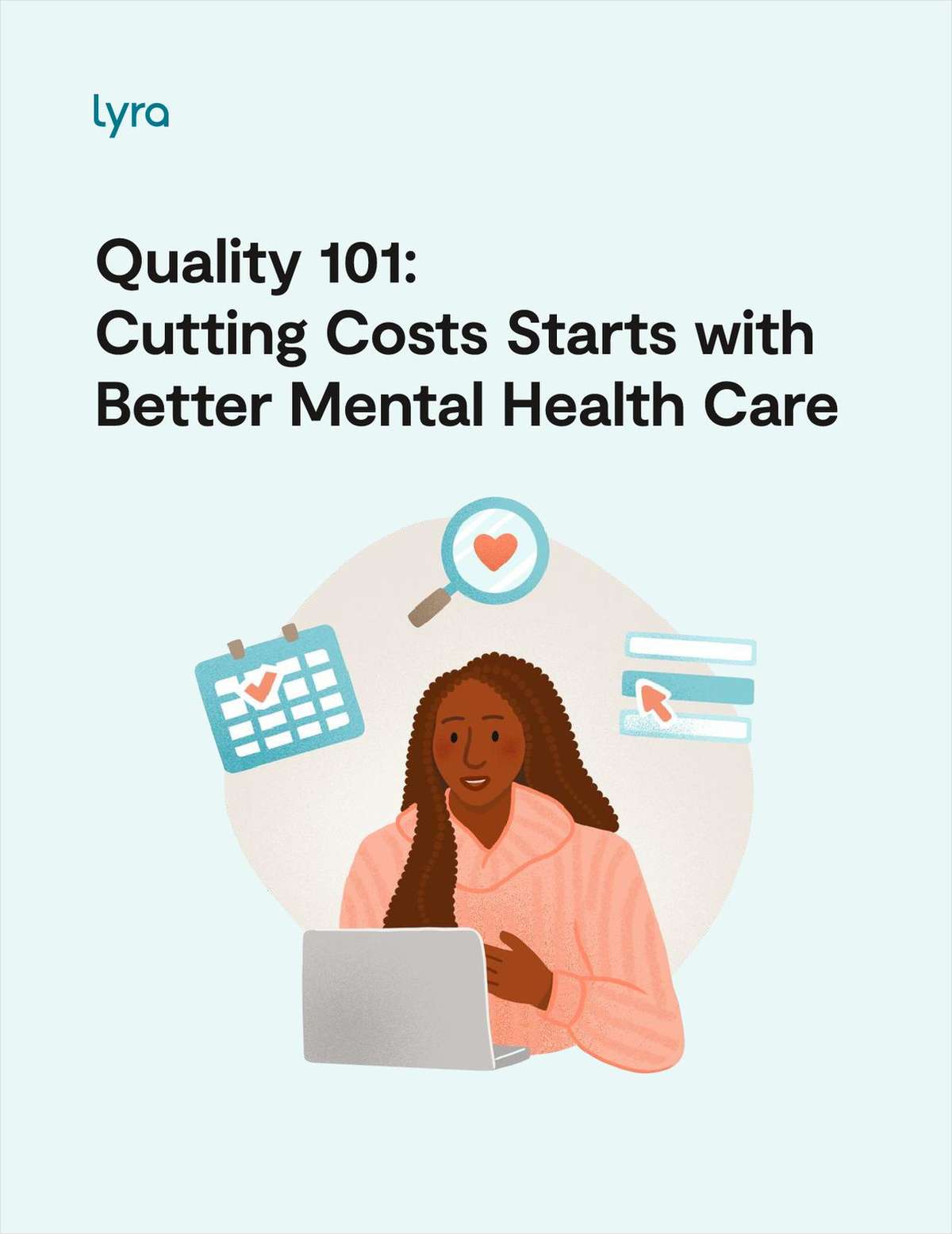 Quality 101: Cutting Costs Starts with Better Mental Health Care