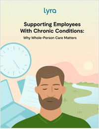 Supporting Employees with Chronic Conditions: Why Whole-Person Care Matters