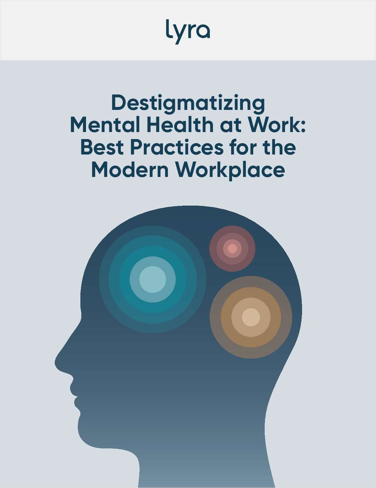 De-Stigmatizing Mental Health at Work: Best Practices for the Modern Workplace