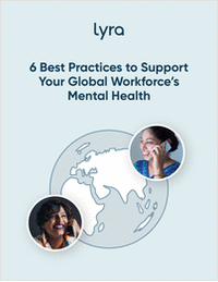 6 Best Practices to Support Your Global Workforce's Mental Health