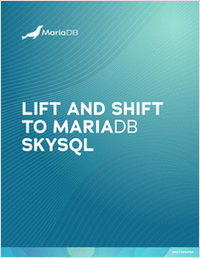 MariaDB SkySQL: Lift-and-Shift Migration Guide