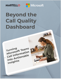 Beyond the Microsoft Teams Call Quality Dashboard: Make Microsoft Teams Better