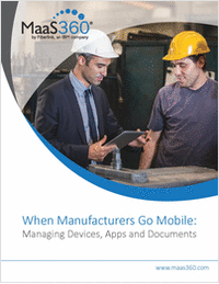When Manufacturers Go Mobile: Managing Devices, Apps and Documents